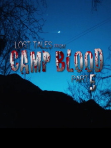 Lost Tales from Camp Blood - Part 5 Trailer