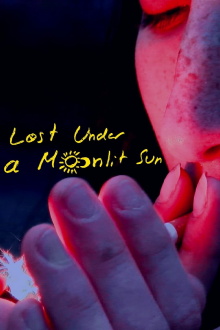 Lost Under a Moonlit Sun Trailer