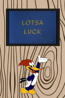 Lotsa Luck Trailer
