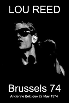 Lou Reed - Ancienne Belgique 22-05-1974 Trailer