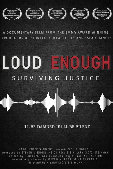 Loud Enough - Surviving Justice Trailer