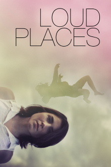 Loud Places Trailer