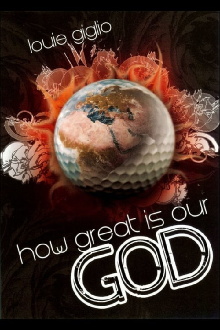 Louie Giglio: How Great Is Our God Trailer