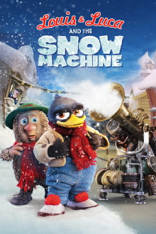 Louis & Luca and the Snow Machine Trailer