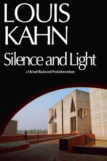 Louis Kahn: Silence and Light Trailer