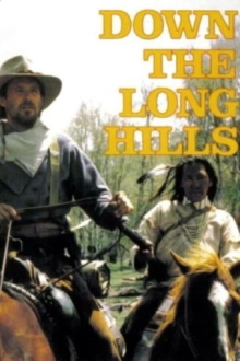 Louis L'Amour's Down the Long Hills Trailer