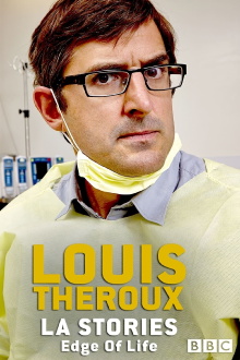 Louis Theroux: LA Stories - Edge of Life Trailer