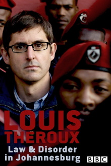 Louis Theroux: Law and Disorder in Johannesburg Trailer