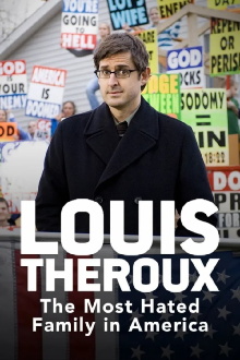 Louis Theroux: The Most Hated Family in America Trailer