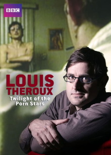 Louis Theroux: Twilight of the Porn Stars Trailer