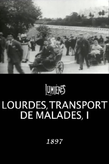Lourdes, Transporting the Sick, I Trailer