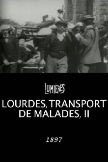 Lourdes, Transporting the Sick, II Trailer