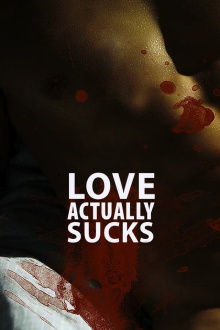Love Actually... Sucks! Trailer