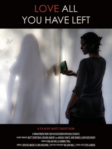 Love All You Have Left Trailer
