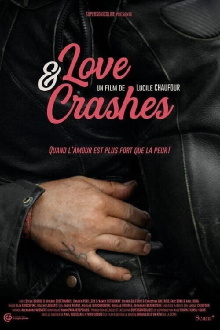 Love & Crashes Trailer