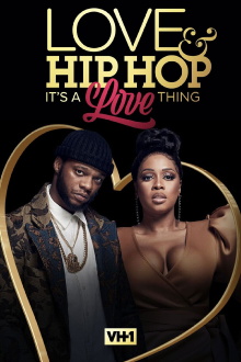Love & Hip Hop: It’s a Love Thing Trailer