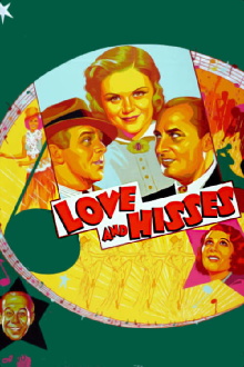 Love and Hisses Trailer