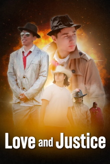 Love and Justice Trailer
