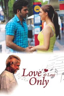 Love and Love Only Trailer