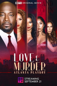 Love & Murder: Atlanta Playboy Trailer