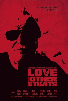 Love and Other Stunts Trailer