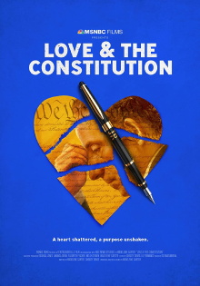 Love & the Constitution Trailer