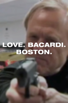 Love. Bacardi. Boston. Trailer