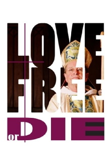 Love Free or Die Trailer