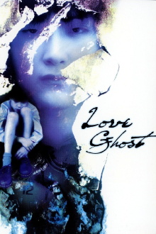 Love Ghost Trailer