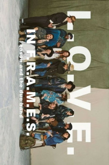 L.O.V.E in F.R.A.M.E.S Trailer