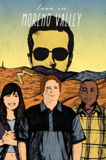 Love in Moreno Valley Trailer