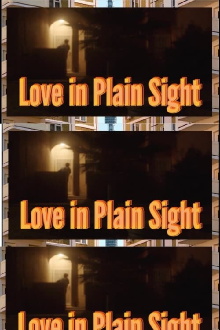 LOVE IN PLAIN SIGHT Trailer