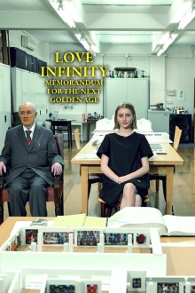 Love Infinity - Memorandum For The Next Golden Age Trailer