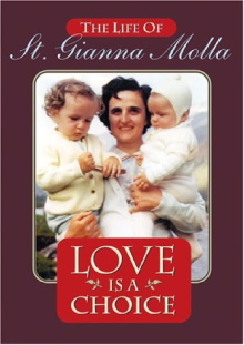 Love Is a Choice: The Life of St. Gianna Molla Trailer