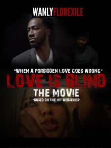 Love is Blind The Movie Trailer