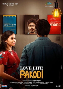 Love, Life & Pakodi Trailer