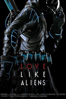 Love Like Aliens Trailer
