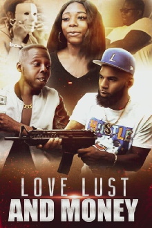 Love Lust and Money Trailer