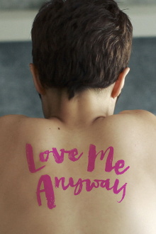 Love Me Anyway Trailer