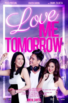 Love Me Tomorrow Trailer