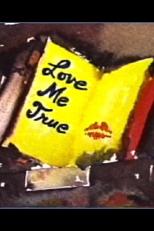 Love Me True Trailer