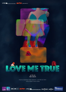 Love Me True Trailer