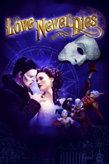 Love Never Dies Trailer