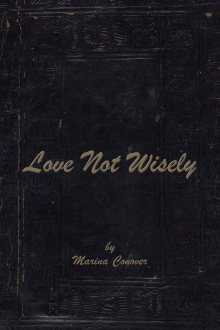 Love Not Wisely Trailer