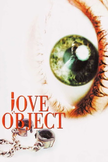 Love Object Trailer