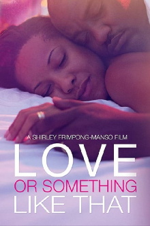Love or Something Like That Trailer