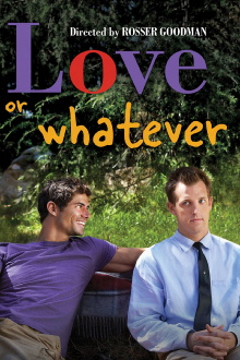 Love or Whatever Trailer