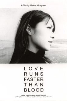 Love Runs Faster Than Blood Trailer
