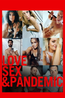 Love, Sex and Pandemic Trailer