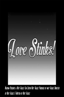 Love Stinks! Trailer